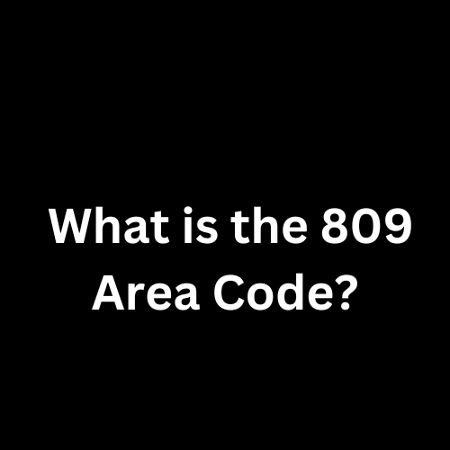 809 Area Code: Cities, Map, Time Zone,  Location